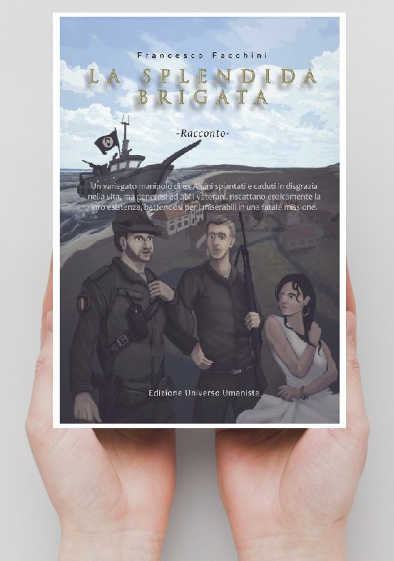 LA SPLENDIDA BRIGATA